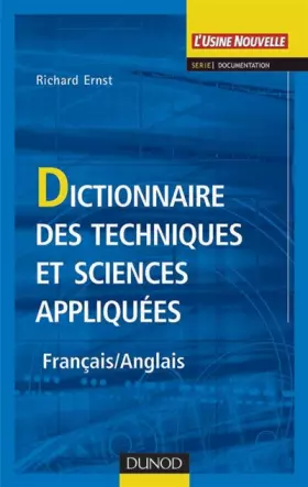 Couverture du produit · Dictionnaire des techniques et sciences appliquées (Français - Anglais)