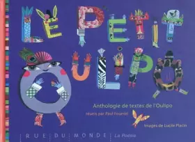 Couverture du produit · Le petit Oulipo - Anthologie de textes