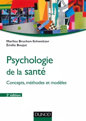Couverture du produit · Psychologie de la santé - 2e éd.: Concepts, méthodes et modèles
