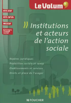 Couverture du produit · Le Volum' Institutions et acteurs de l'action sociale