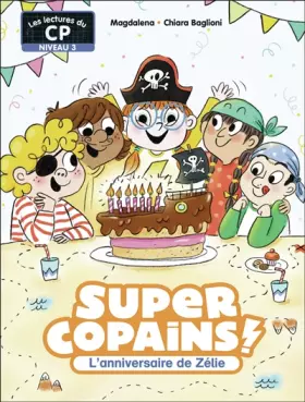Couverture du produit · L'anniversaire de Zélie: Niveau 3