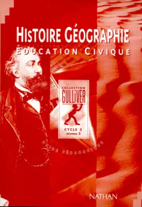Couverture du produit · Gulliver histoire - géographie, CM2. Education civique, livre du maître