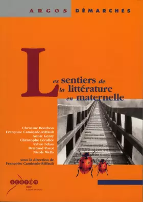 Couverture du produit · Les sentiers de la littérature en maternelle