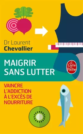 Couverture du produit · Maigrir sans lutter