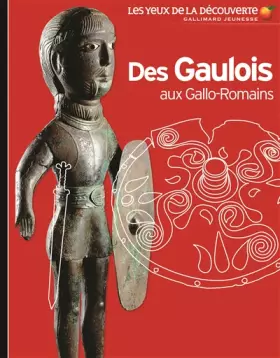 Couverture du produit · Des Gaulois aux Gallo-Romains