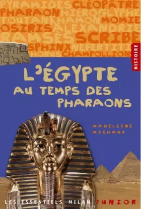 Couverture du produit · L'Egypte au temps des pharaons