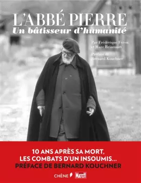 Couverture du produit · L'Abbé Pierre : un bâtisseur d'humanité