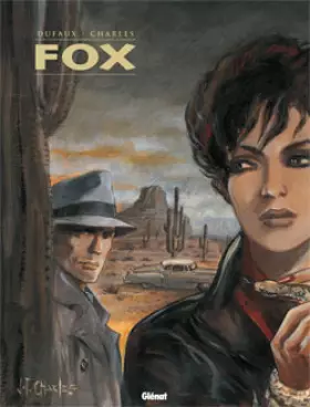 Couverture du produit · Fox l'Intégrale, Tome 2 : Tome 5, Le Club des Momies Tome 6, Jours Corbeaux Tome 7, Los Alamos, Trinity
