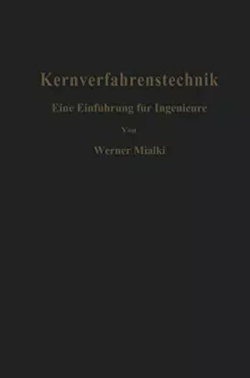 Couverture du produit · Kernverfahrenstechnik: Eine Einführung für Ingenieure