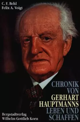 Couverture du produit · Chronik von Gerhart Hauptmanns Leben und Schaffen: Bearb. v. Mechthild Pfeiffer-Voigt