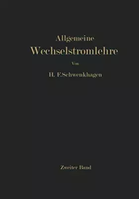 Couverture du produit · Allgemeine Wechselstromlehre: Zweiter Band : Vierpole · Leitungen · Wellen (German Edition)