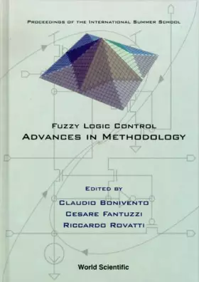 Couverture du produit · Fuzzy Logic Control: Advances in Methodology: Proceedings of the International Summer School