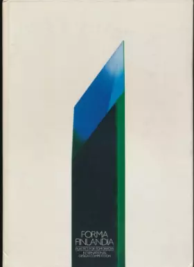 Couverture du produit · Neste Forma Finlandia 2: International design competition