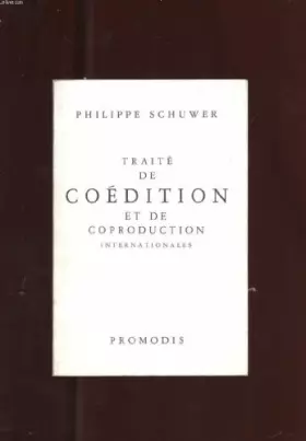 Couverture du produit · Traité de coédition et de coproduction internationales