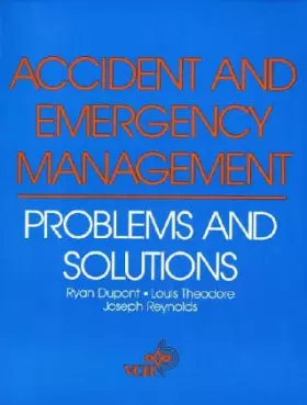Couverture du produit · Accident and Emergency Management: Problems and Solutions