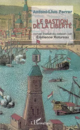 Couverture du produit · Le bastion de la liberté