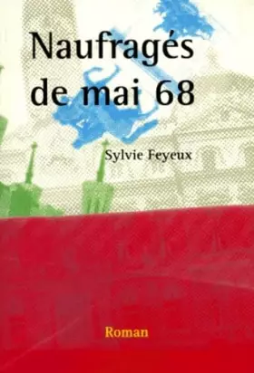Couverture du produit · Naufragés de mai 68