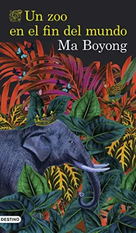 Couverture du produit · Un zoo en el fin del mundo (Áncora & Delfín)