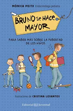 Couverture du produit · Bruno se hace mayor (Conocer y Comprender)