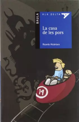 Couverture du produit · La casa de les pors: 35 (Ala Delta serie blava)