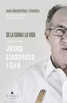 Couverture du produit · De la cuina i la vida: Converses amb Josep Lladonosa i Giró: 35 (Milfulls)