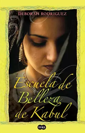 Couverture du produit · ESCUELA DE BELLEZA DE KABUL (SIN COLECCION)