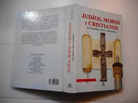 Couverture du produit · JUDIOS,MOROS Y CRISTIANOS (SIN COLECCION)
