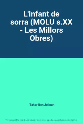 Couverture du produit · L'infant de sorra (MOLU s.XX - Les Millors Obres)