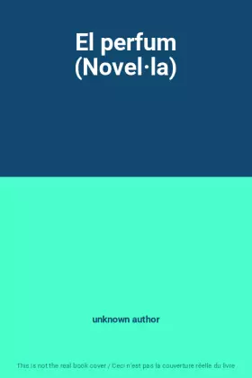 Couverture du produit · El perfum (Novel·la)