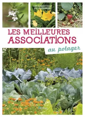 Couverture du produit · Les meilleures associations au potager