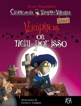 Couverture du produit · Vampiros ou Nem Por Isso Livro 1 (Portuguese Edition)