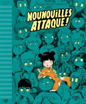 Couverture du produit · Nounouilles attaque !