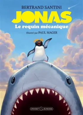 Couverture du produit · Jonas, le requin mécanique