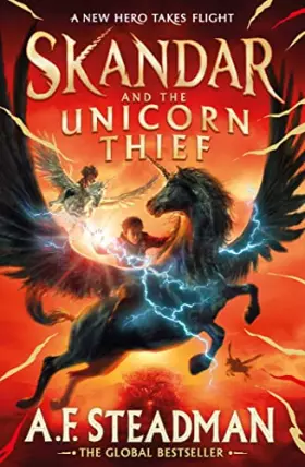 Couverture du produit · Skandar and the Unicorn Thief: The international, award-winning hit, and the biggest fantasy adventure series since Harry Potte