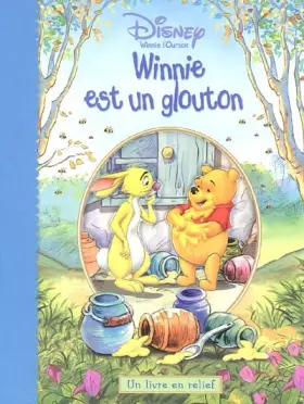 Couverture du produit · Winnie est un glouton : Un livre en relief