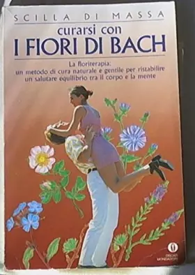 Couverture du produit · Curarsi con i fiori di Bach