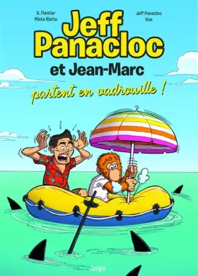 Couverture du produit · Jeff Panacloc et Jean-Marc - Tome 2 Partent en vadrouille ! (02)