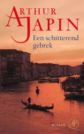 Couverture du produit · Een schitterend gebrek: roman