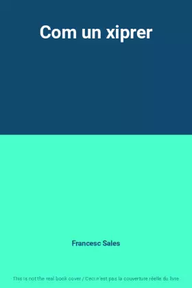 Couverture du produit · Com un xiprer