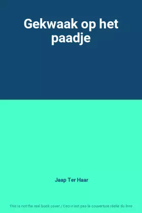 Couverture du produit · Gekwaak op het paadje