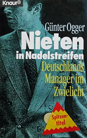 Couverture du produit · Nieten in Nadelstreifen: Deutschlands Manager im Zwielicht