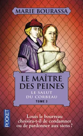 Couverture du produit · Le Maître des Peines, Tome 3 : Le salut du corbeau