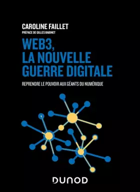 Couverture du produit · Web3, la nouvelle guerre digitale: Reprendre le pouvoir aux géants du numérique