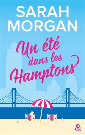 Couverture du produit · Un été dans les Hamptons: Après Rencontre dans l'Upper East Side, la suite de la nouvelle série de Sarah Morgan