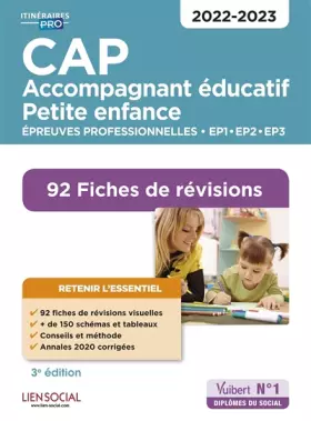Couverture du produit · CAP Accompagnant éducatif petite enfance - Épreuves professionnelles - 2022-2023: 92 Fiches de révisions - EP1, EP2 et EP3