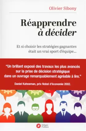 Couverture du produit · Réapprendre à décider
