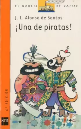 Couverture du produit · ¡Una de piratas!: 124 (El Barco de Vapor Naranja)