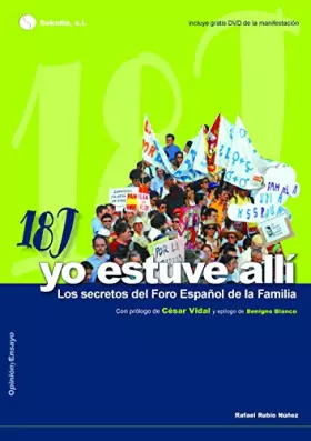 Couverture du produit · 18-J, Yo Estuve Alli (Opinion Y Ensayo)