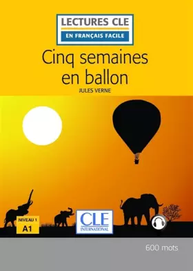 Couverture du produit · Cinq semaines en ballon - Niveau 1/A1 - Lecture CLE en français facile - Livre + Audio téléchargeable