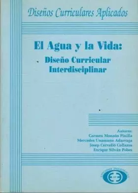 Couverture du produit · El agua y la vida : diseño curricular interdisciplinar
